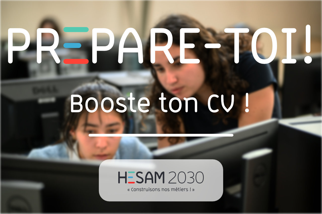 Prépare-toi ! Booste ton CV